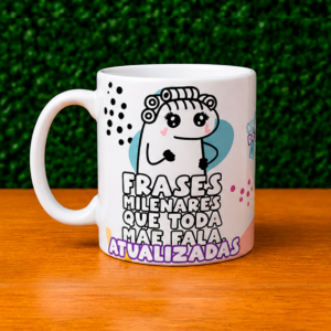 Caneca engraçada para dia das mães - frase